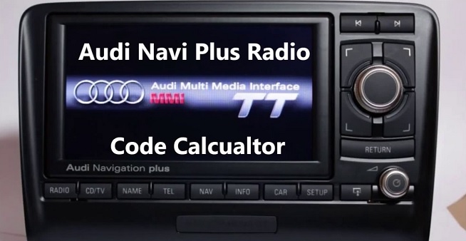 Audi Navigation Plus Radio Code Calculator